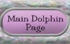 Main Dolphin Page